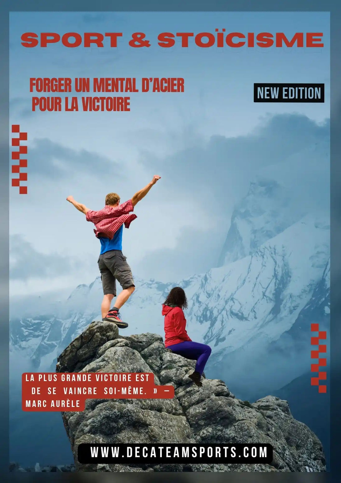 Couverture du livre Sport & Stoïcisme – Forger un mental d’acier pour la victoire, représentant deux sportifs au sommet d’une montagne, symbole de discipline, persévérance et victoire intérieure.